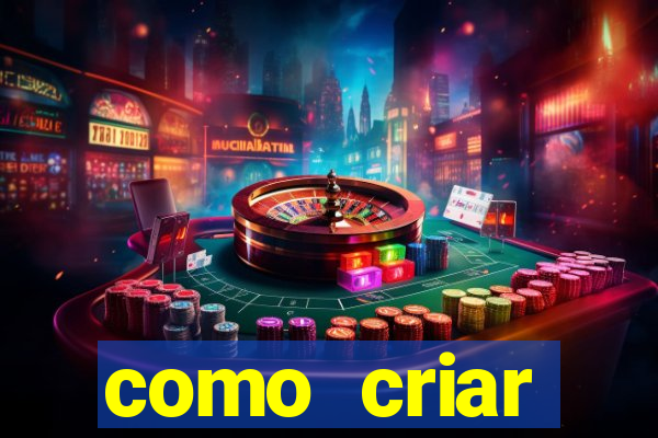 como criar plataforma de jogo do tigre